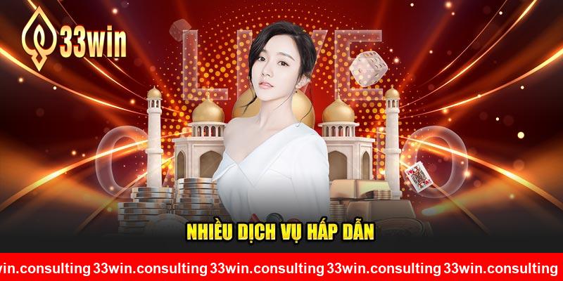 Nhiều dịch vụ hấp dẫn tại 33WIN