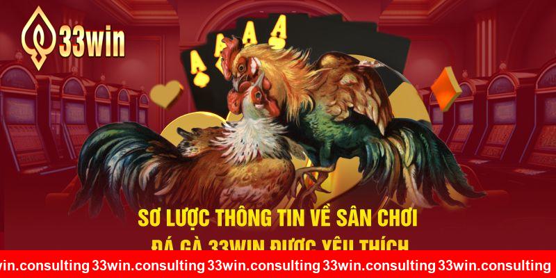 Sơ lược thông tin về nền tảng 33WIN